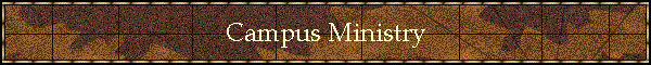 Campus Ministry