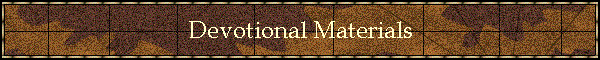 Devotional Materials
